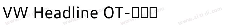 VW Headline OT字体转换